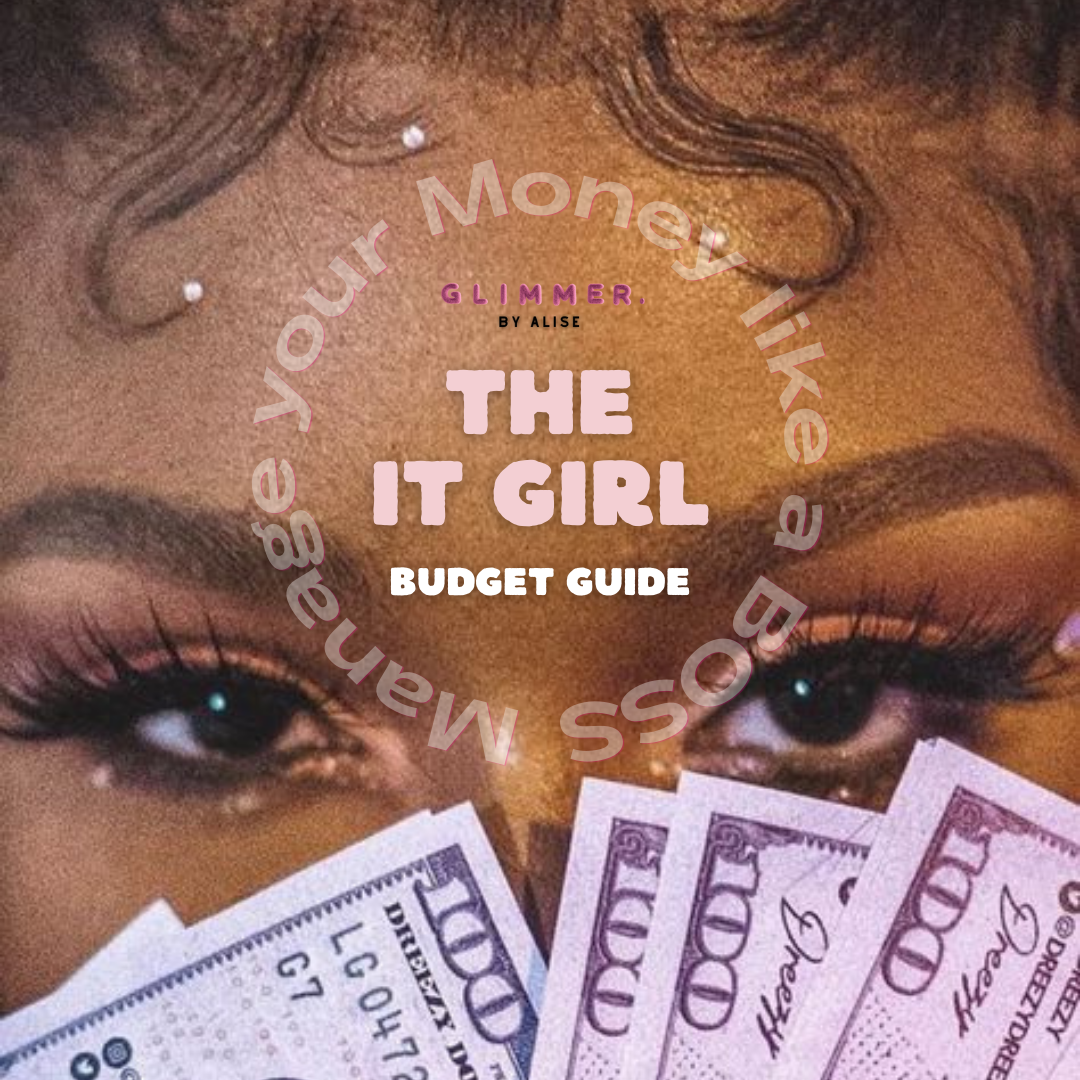 #ItGirl Budget Guide ( E-Journal)